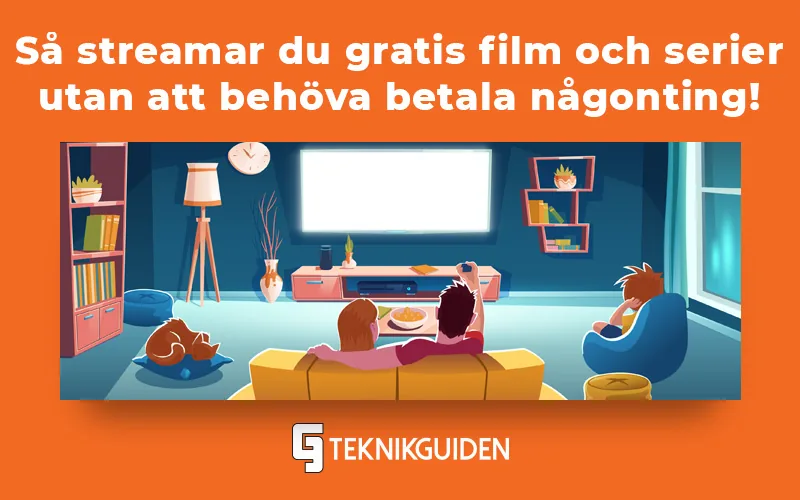 Streama film och serier gratis: 30 bra alternativ!